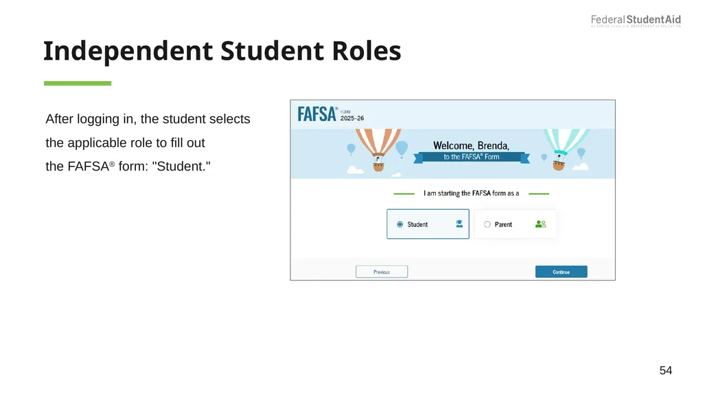 2025–26 FAFSA® Overview October 2024 Dependent - slide 54 of 103