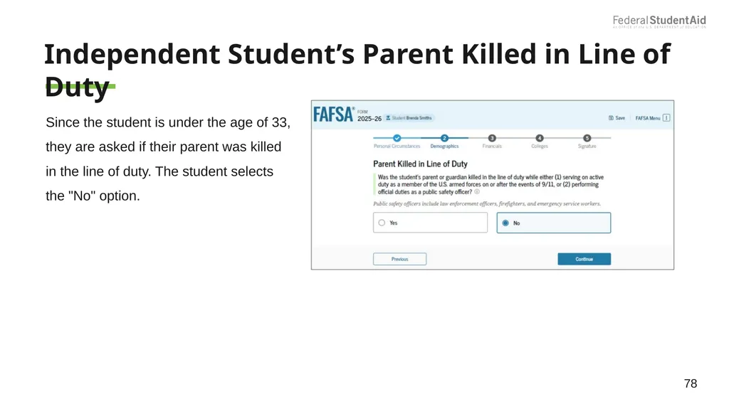 2025–26 FAFSA® Overview October 2024 Dependent - slide 78 of 103