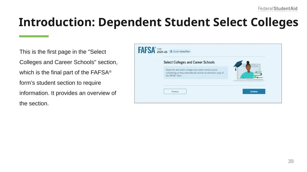 2025–26 FAFSA® Overview October 2024 Dependent - slide 39 of 103