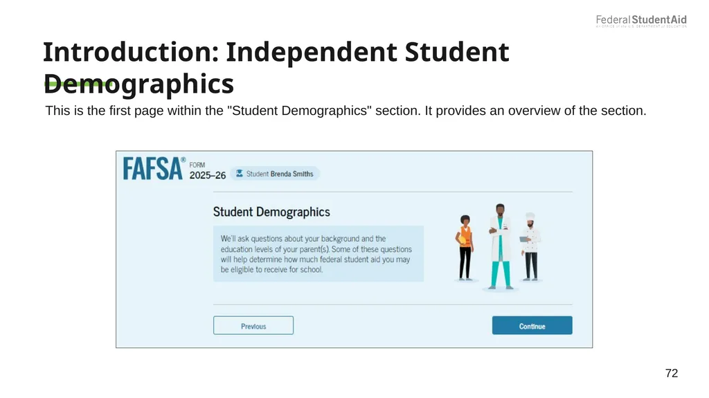 2025–26 FAFSA® Overview October 2024 Dependent - slide 72 of 103