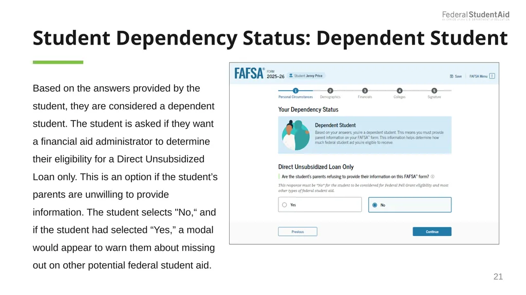 2025–26 FAFSA® Overview October 2024 Dependent - slide 21 of 103