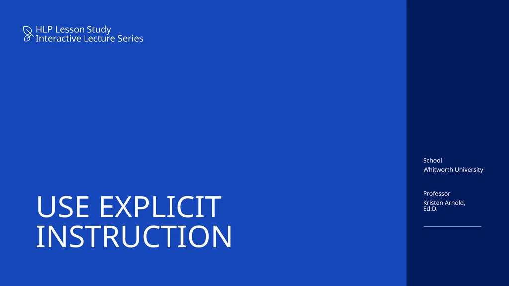 USE EXPLICIT INSTRUCTION HLP Lesson Study - slide 1 of 11