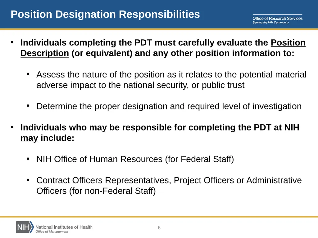 Position Designation Tool (PDT) Job Aid for NIH - slide 6 of 27
