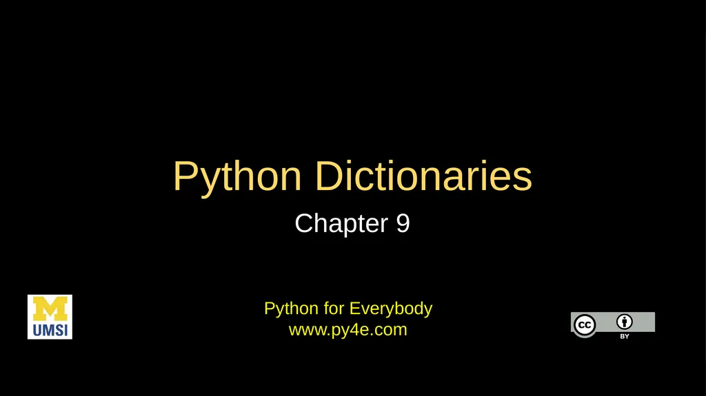Python Dictionaries Chapter 9 Python for Everybody - slide 1 of 30