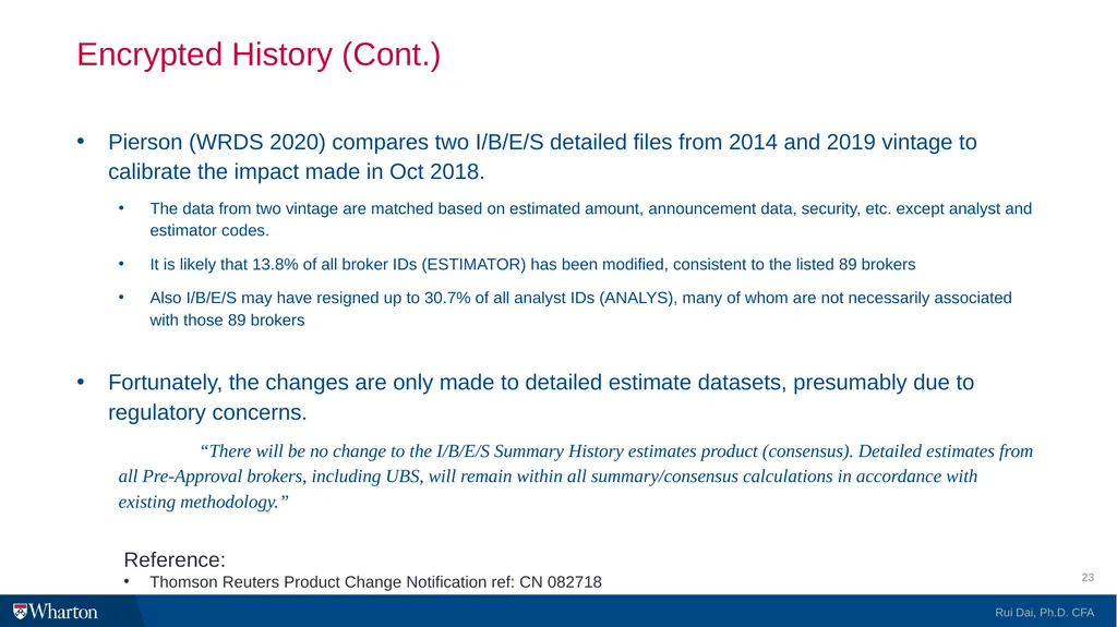 I/B/E/S @WRDS 101 Introduction and Research Guide - slide 23 of 27