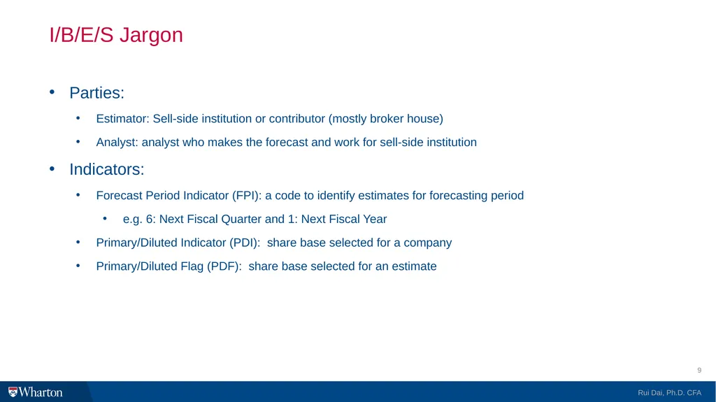 I/B/E/S @WRDS 101 Introduction and Research Guide - slide 9 of 27