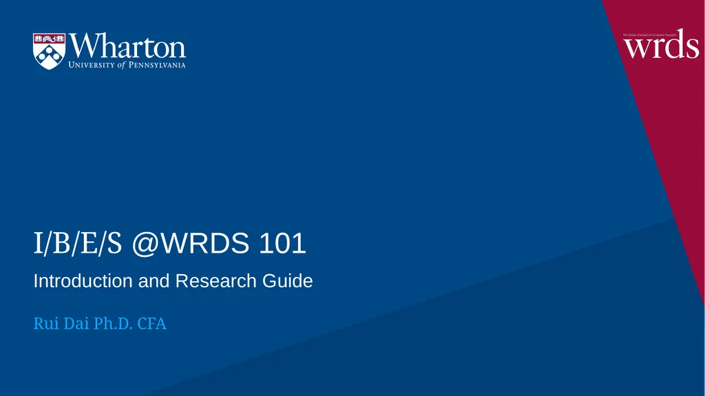 I/B/E/S @WRDS 101 Introduction and Research Guide - slide 1 of 27