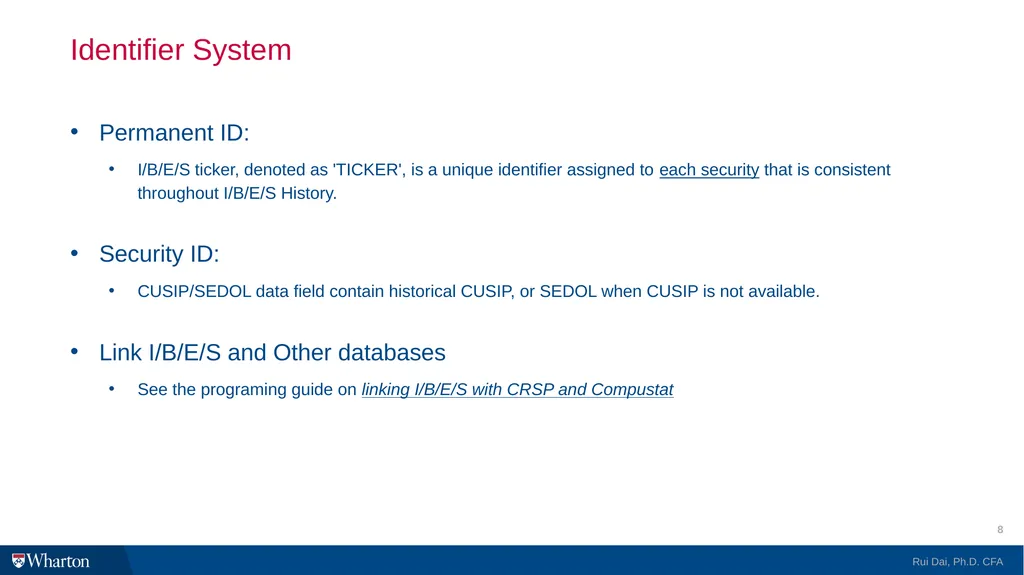 I/B/E/S @WRDS 101 Introduction and Research Guide - slide 8 of 27