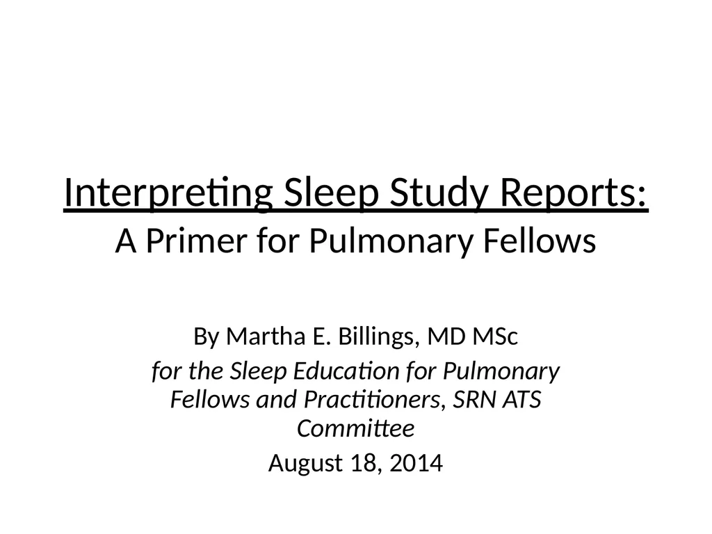 Interpreting Sleep Study Reports: A Primer for - slide 1 of 23