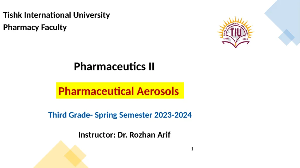 Tishk International University Pharmacy Faculty - slide 1 of 21