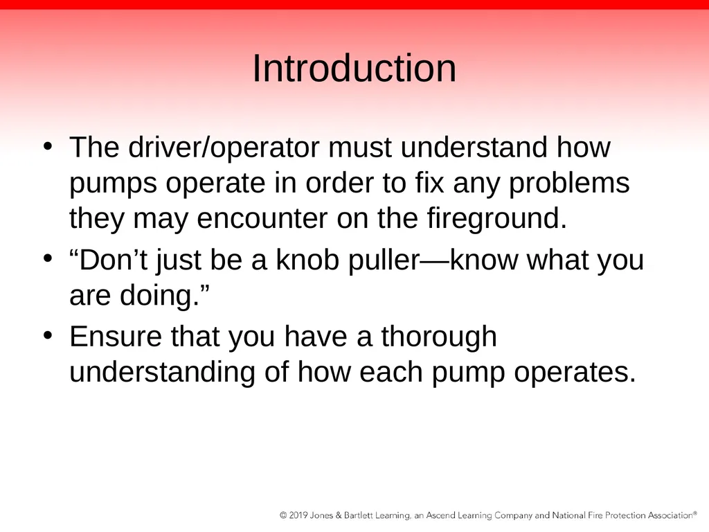 Chapter 5: The Fire Pump Knowledge Objectives - slide 5 of 96