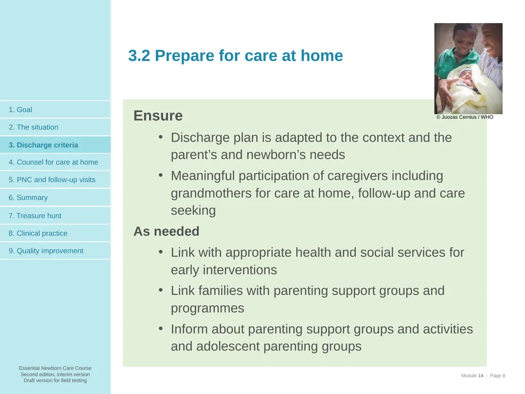 Prepare for discharge All mothers are supported to - slide 8 of 38