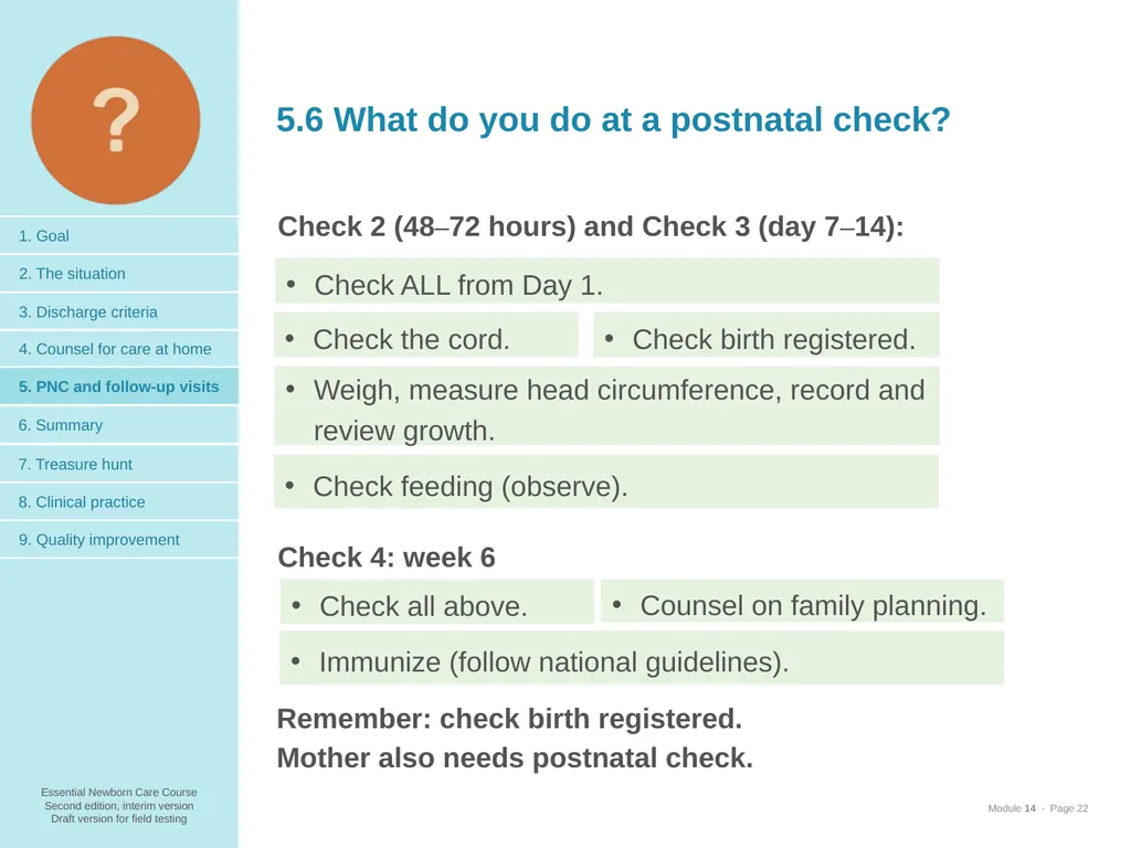 Prepare for discharge All mothers are supported to - slide 22 of 38
