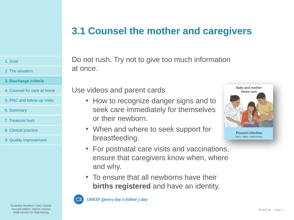 Prepare for discharge All mothers are supported to - slide 7 of 38