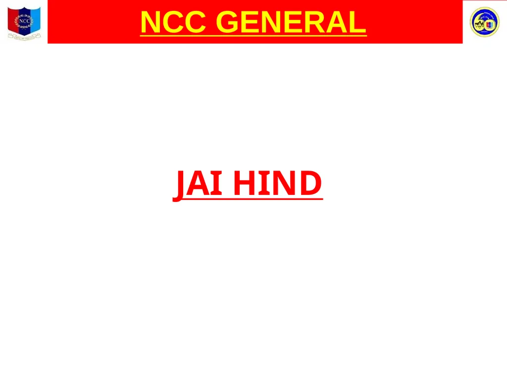 Unity And Discipline NCC GENERAL NATIONAL CADET - slide 26 of 26