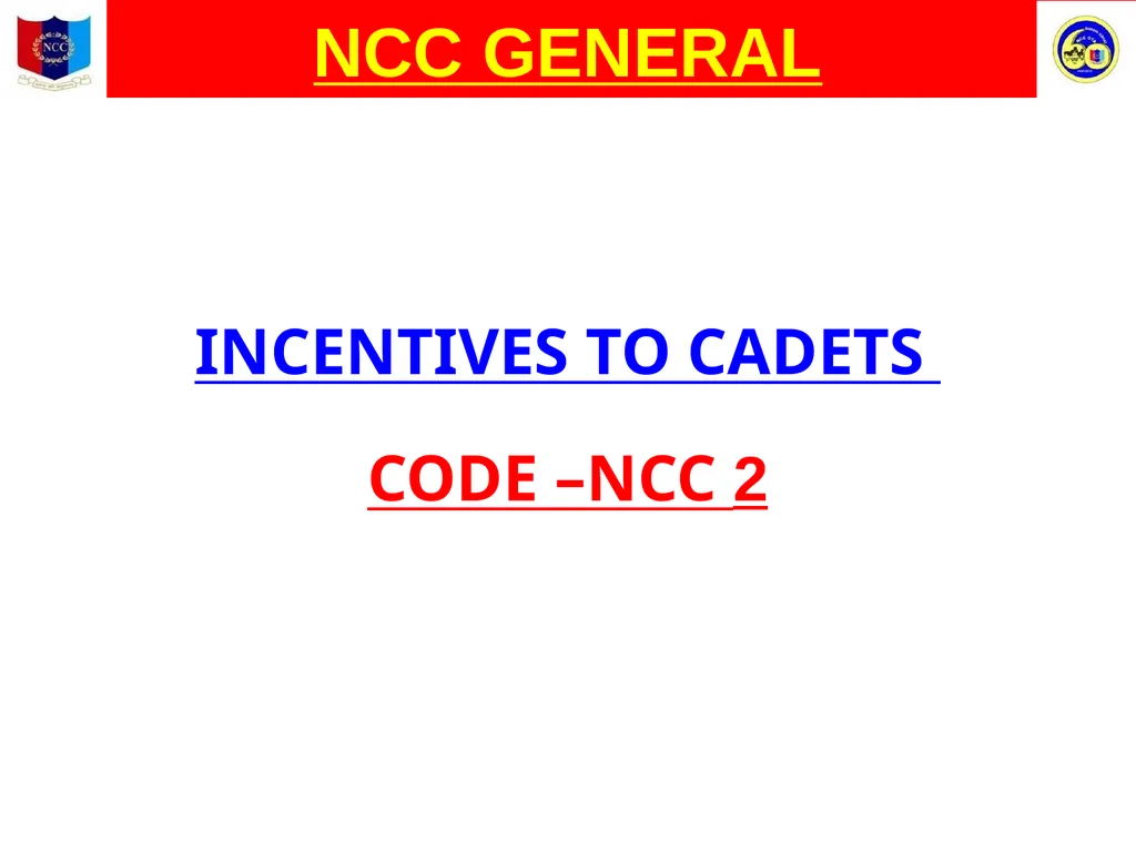 Unity And Discipline NCC GENERAL NATIONAL CADET - slide 3 of 26