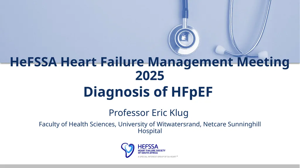 HeFSSA Heart Failure Management Meeting 2025 - slide 1 of 35