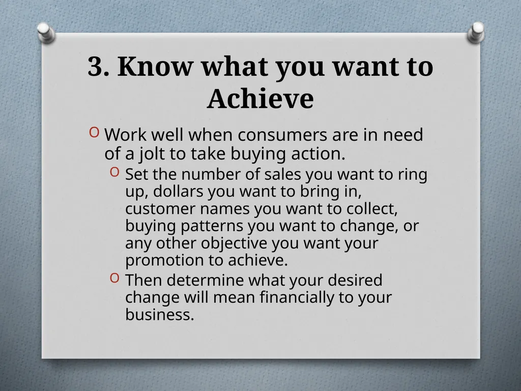 Sales Promotions Chapter 12 Chapter Objectives - slide 10 of 47