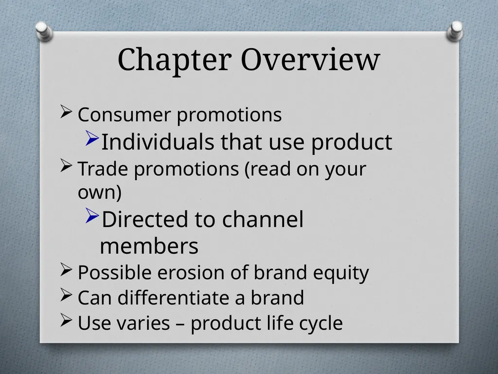 Sales Promotions Chapter 12 Chapter Objectives - slide 3 of 47