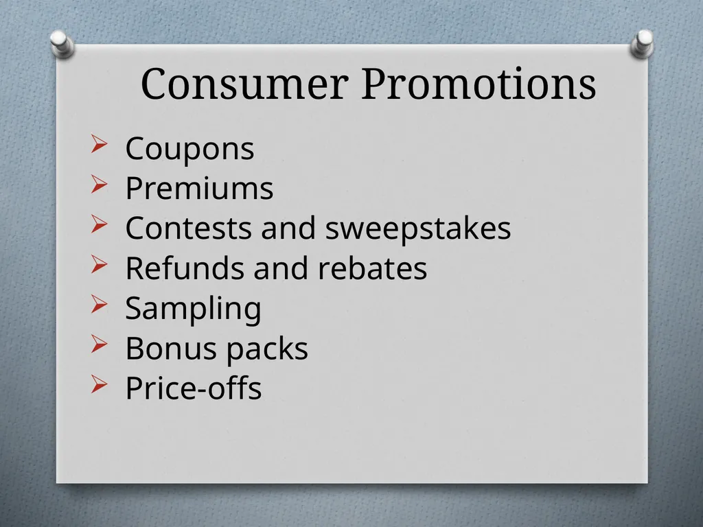 Sales Promotions Chapter 12 Chapter Objectives - slide 5 of 47