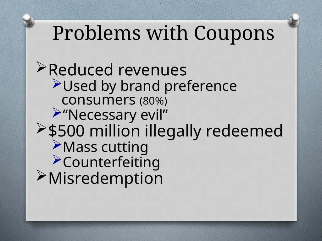 Sales Promotions Chapter 12 Chapter Objectives - slide 16 of 47