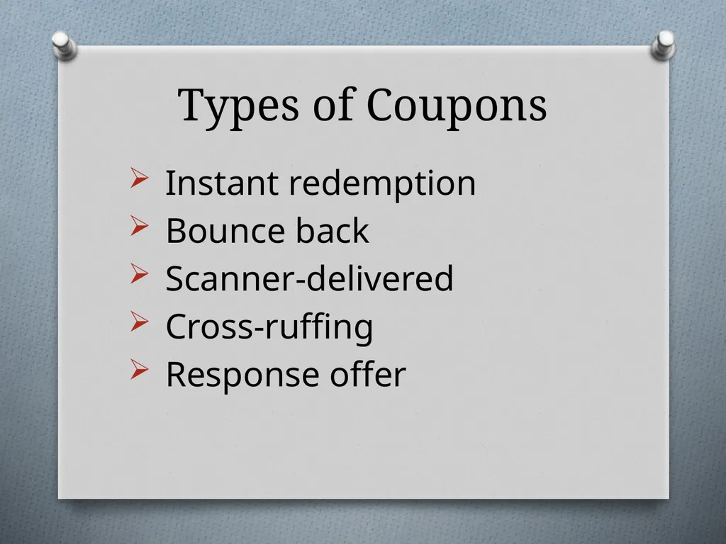 Sales Promotions Chapter 12 Chapter Objectives - slide 15 of 47