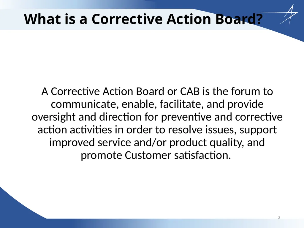 Corrective Action Board Overview Updated: 26 April - slide 2 of 28