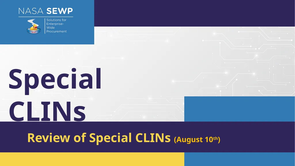 SEWP VI Deep Dive Training August 10 – 14, 2026 - slide 13 of 101