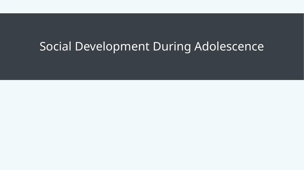 Lifespan Development Module 7: Adolescence Module - slide 21 of 32
