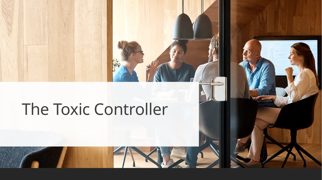The Toxic Controller Scenario Petra works in the - slide 1 of 13