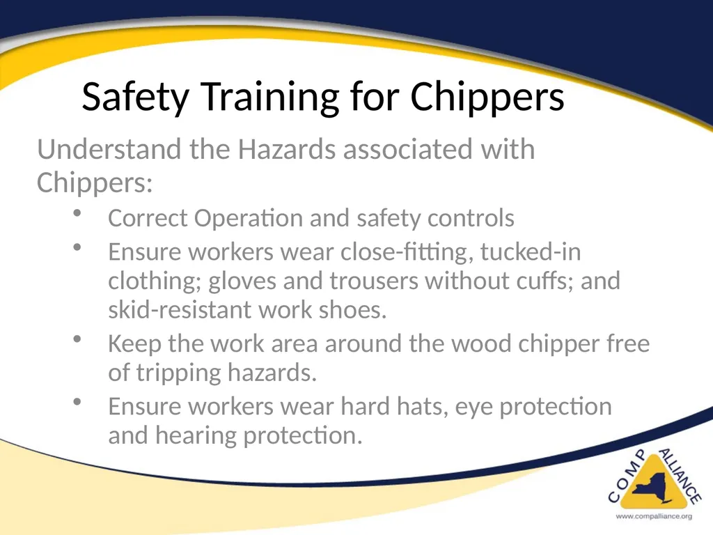 Safe Chipper Use Chipper Accidents are SEVERE! - slide 5 of 11