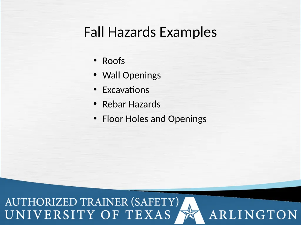 Fall Protection Safety Objectives The purpose of - slide 25 of 72