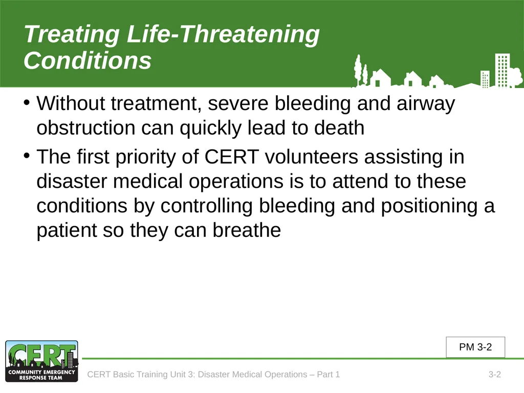 Unit 3: Disaster Medical Operations - Part 1 CERT - slide 3 of 51