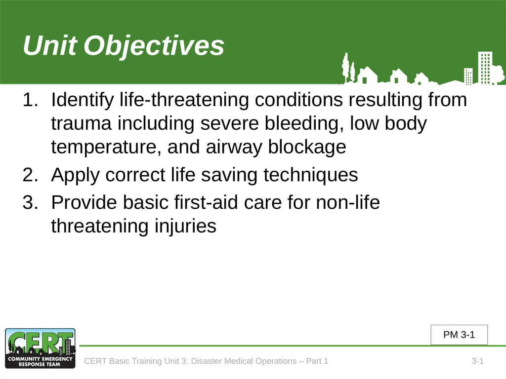 Unit 3: Disaster Medical Operations - Part 1 CERT - slide 2 of 51