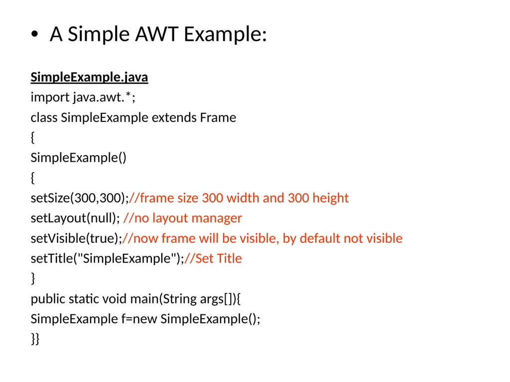 GUI Programing with Java Java Provides 2 - slide 7 of 31
