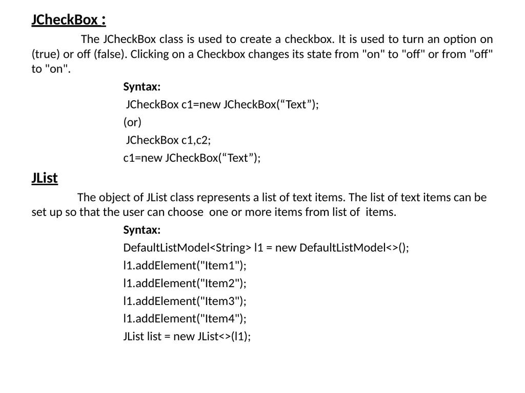 GUI Programing with Java Java Provides 2 - slide 26 of 31