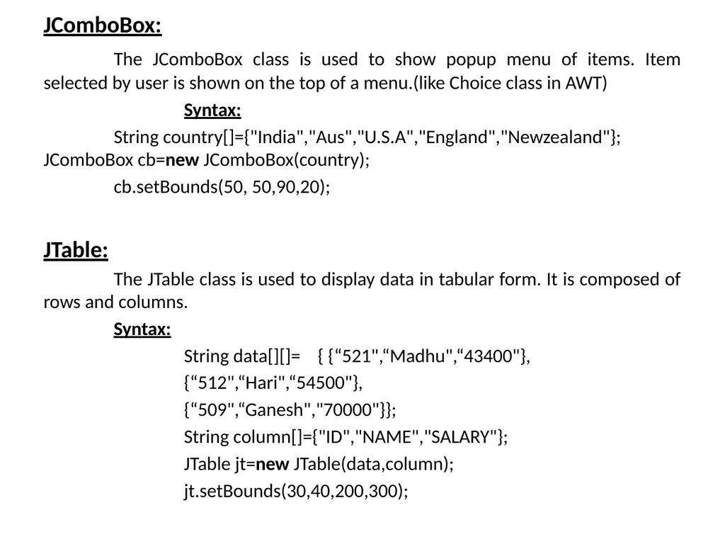 GUI Programing with Java Java Provides 2 - slide 28 of 31