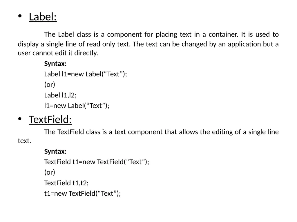 GUI Programing with Java Java Provides 2 - slide 9 of 31
