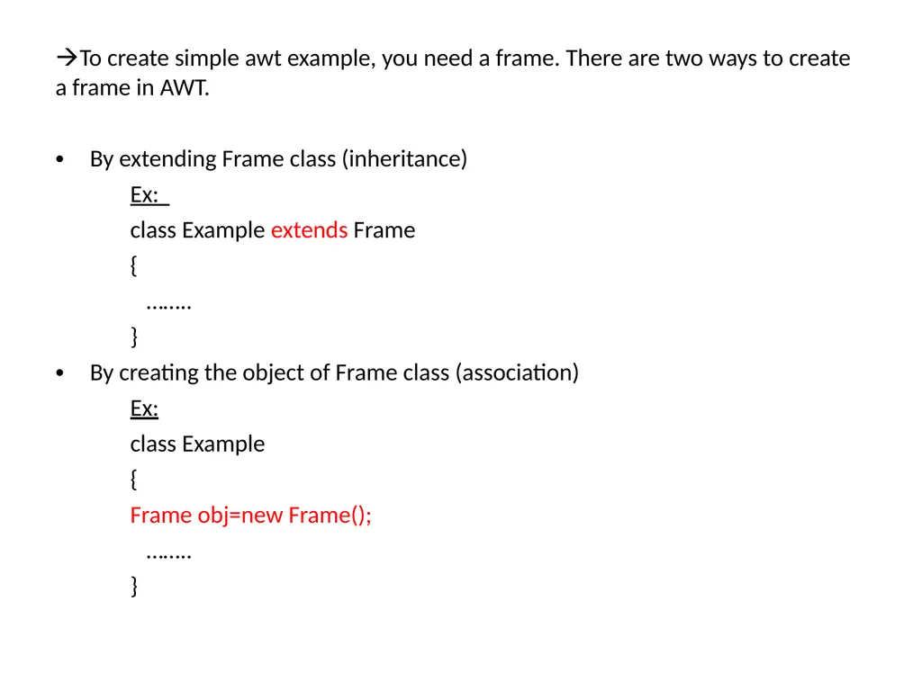 GUI Programing with Java Java Provides 2 - slide 6 of 31