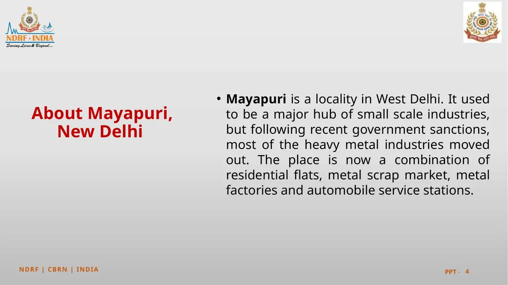 PEER | CSSR | INDIA PPT 2 - 1 Mayapuri - slide 4 of 37