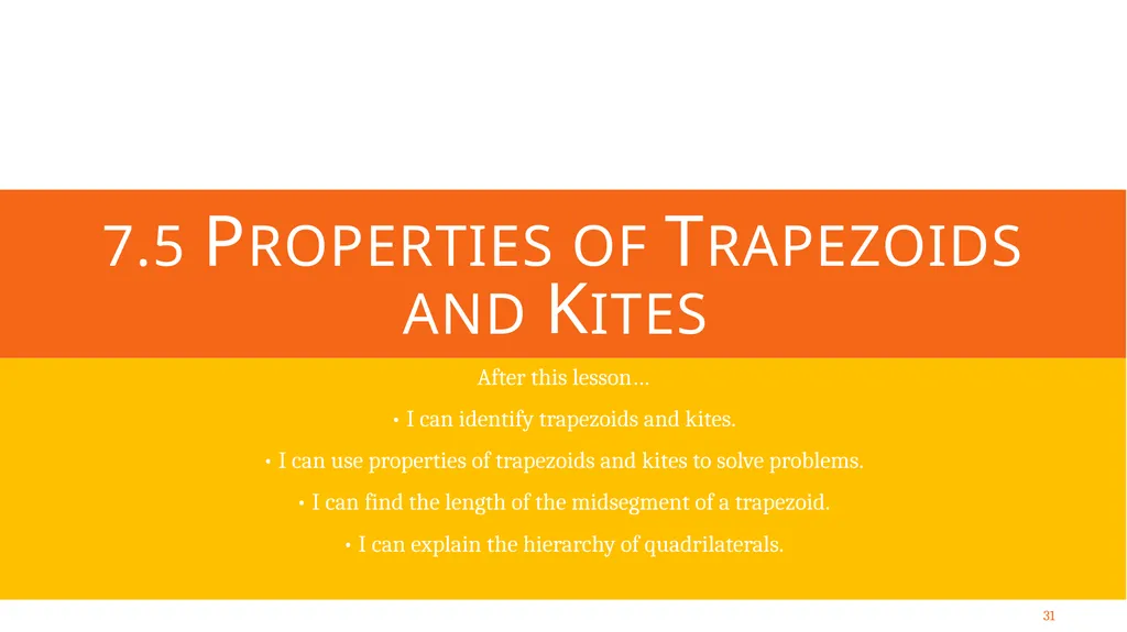 Quadrilaterals and Other Polygons Geometry Chapter - slide 31 of 41