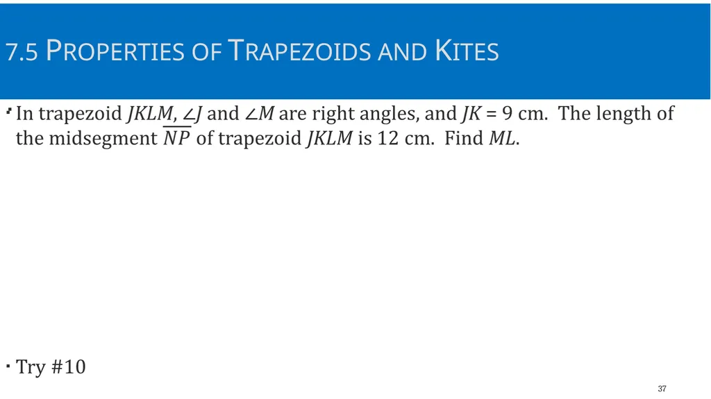 Quadrilaterals and Other Polygons Geometry Chapter - slide 37 of 41