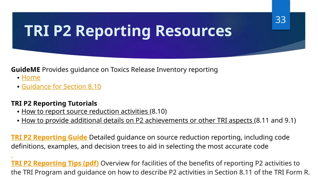 Reporting Source Reduction to the Toxics Release - slide 33 of 36