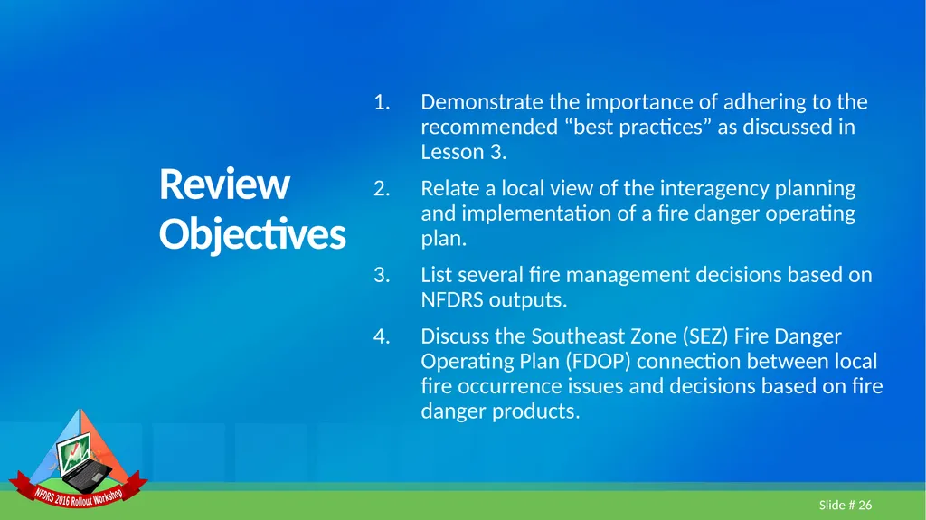 Lesson 5 FDOP Case Study Geographic Area Fire - slide 26 of 27