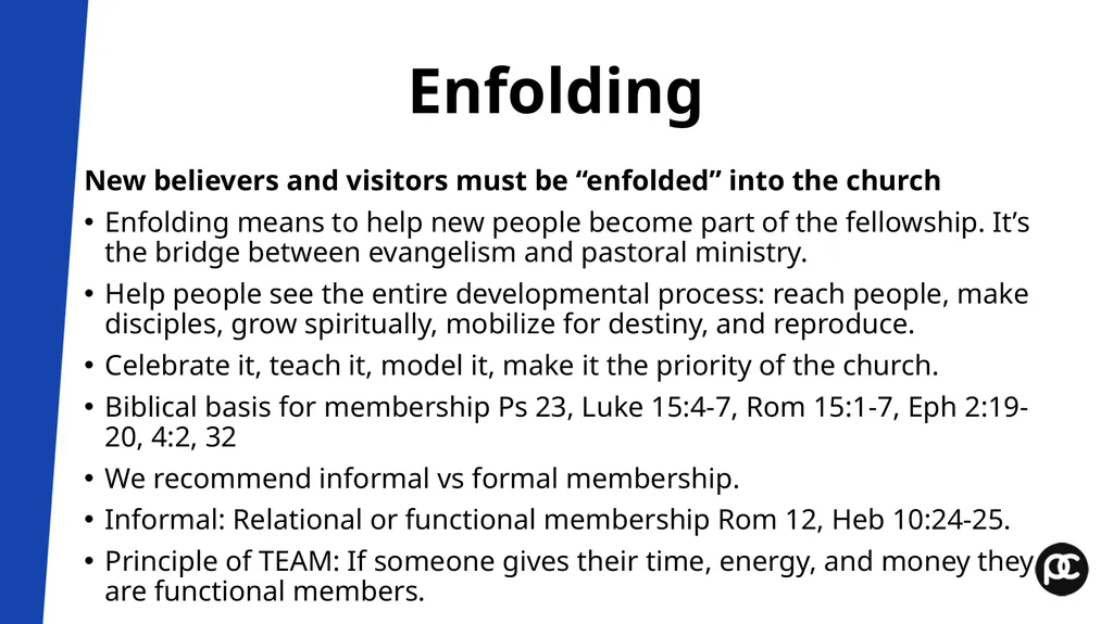 Boot Camp Module 7 Outreach and Enfolding Pastor’s - slide 10 of 15