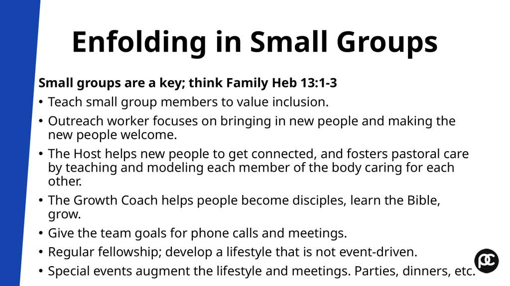 Boot Camp Module 7 Outreach and Enfolding Pastor’s - slide 13 of 15