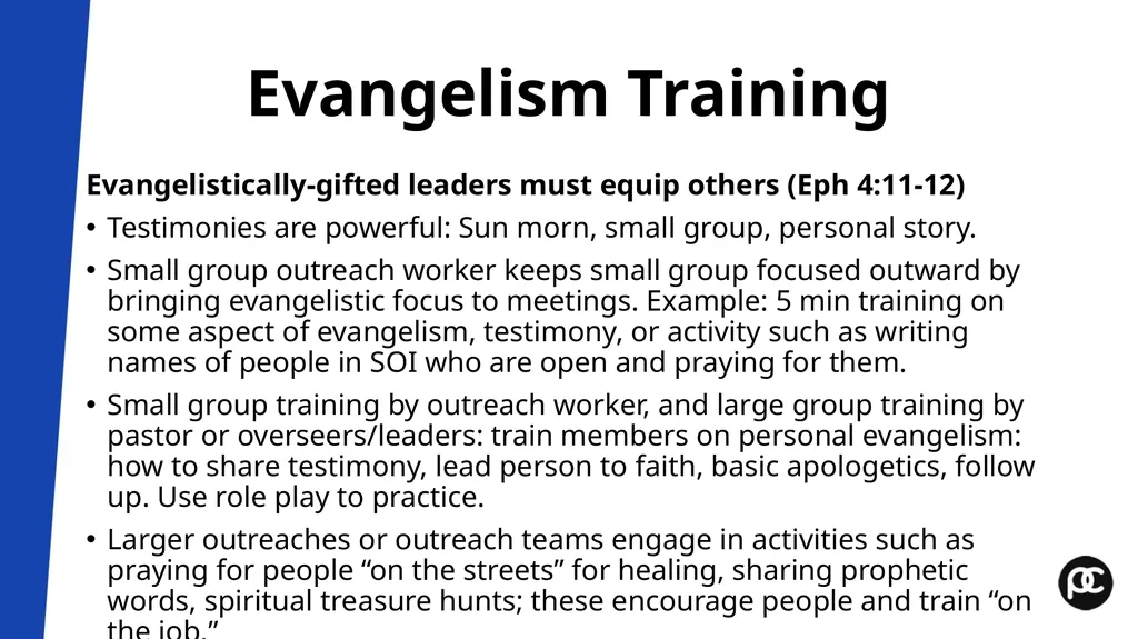 Boot Camp Module 7 Outreach and Enfolding Pastor’s - slide 8 of 15