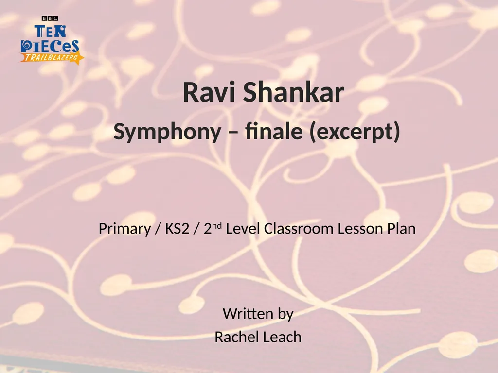 Ravi Shankar Symphony – finale (excerpt) Primary / - slide 2 of 27