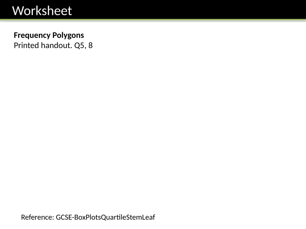 ζ Cumulative Frequency Graphs Dr Frost Starter: - slide 18 of 37