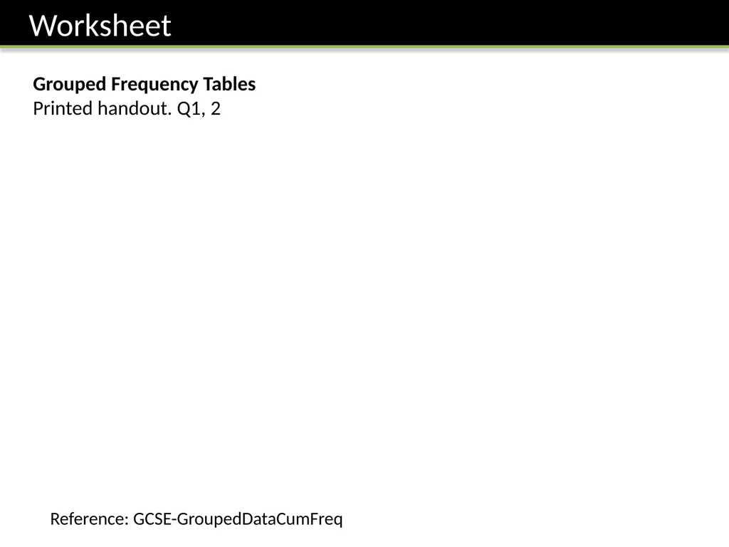 ζ Cumulative Frequency Graphs Dr Frost Starter: - slide 21 of 37